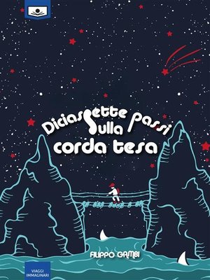 cover image of Diciassette passi sulla corda tesa